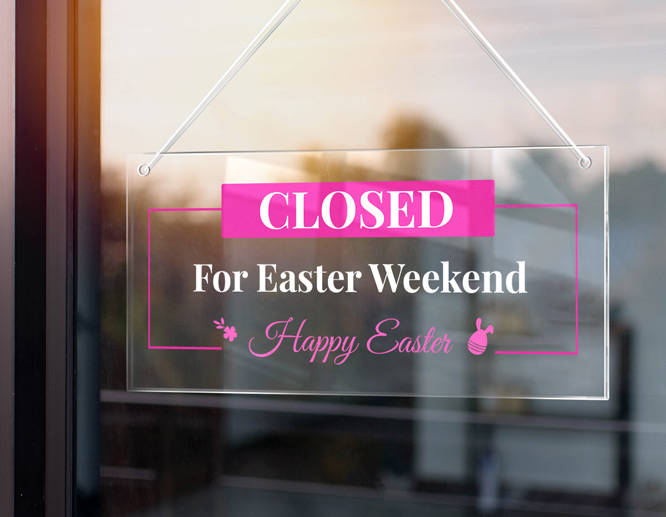 A transparent closed for Easter sign with pink and white texts hanging from a salon's door